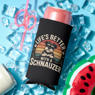 Das Leben ist besser mit einem Schnauzer Selters Dosenkühler