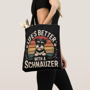 Das Leben ist besser mit einem Schnauzer Tasche