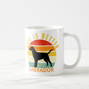 Das Leben ist besser mit einem schwarzen Labrador, Kaffeetasse