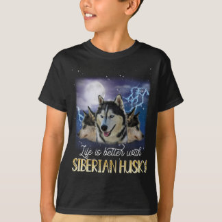 Das Leben ist besser mit einem sibirischen Husky T-Shirt