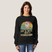 Das Leben ist besser mit einem Spitz Pop Sweatshirt (Vorne ganz)