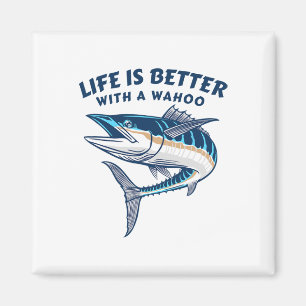 Das Leben ist besser mit einem Wahoo lustigen Salz Magnet