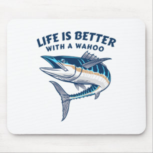 Das Leben ist besser mit einem Wahoo Lustiger Salz Mousepad