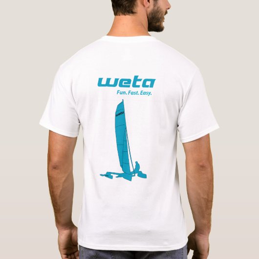 Das Leben ist besser mit einem Weta - Custom Sail T-Shirt (Rückseite)