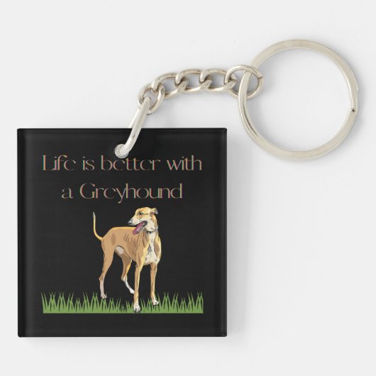 "Das Leben ist besser mit einem Windhund" Schlüsse Schlüsselanhänger (Rückseite)
