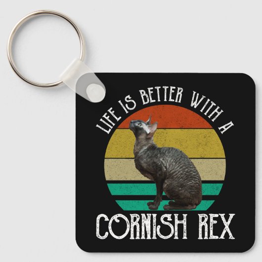 Das Leben ist besser mit einer Cornish Rex Schlüsselanhänger (Vorderseite)