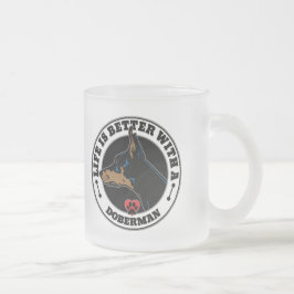 Das Leben ist besser mit einer Doberman-Hundezucht Mattglastasse