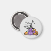 Das Leben ist besser mit einer Hexe Magnet (Vorderseite/Rückseite)