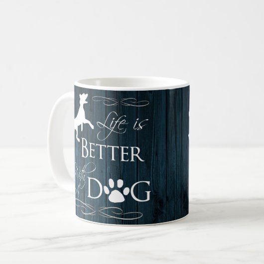 Das Leben ist besser mit einer Hunde-Kaffee-Tasse Kaffeetasse (Vorderseite Links)