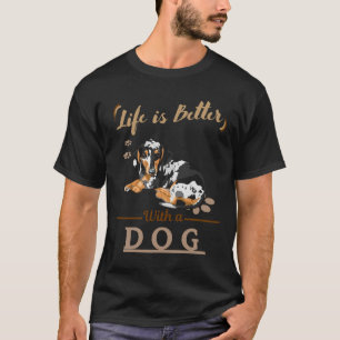 Das Leben ist besser mit einer Hundebahn-Dackel T-Shirt