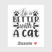 Das Leben ist besser mit einer Katze Aufkleber (Blatt)