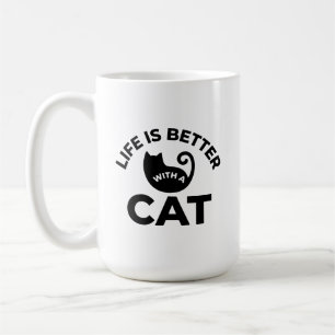 Das Leben ist besser mit einer Katze, fettgedruckt Kaffeetasse