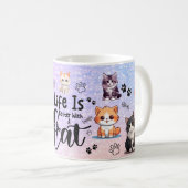 Das Leben ist besser mit einer Katze Kaffeetasse (VorderseiteRechts)