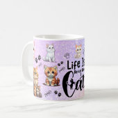Das Leben ist besser mit einer Katze Kaffeetasse (Vorderseite Links)