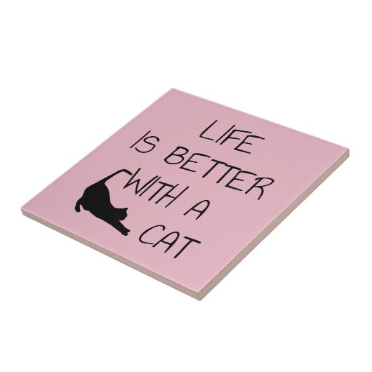 Das Leben ist besser mit einer Katze - Katzenliebh Fliese (Seite)