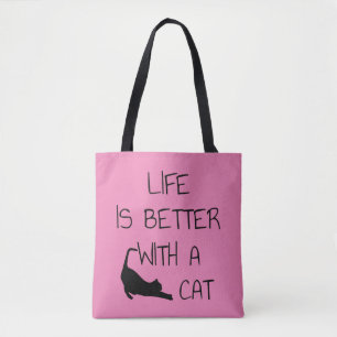 Das Leben ist besser mit einer Katze - Katzenliebh Tasche