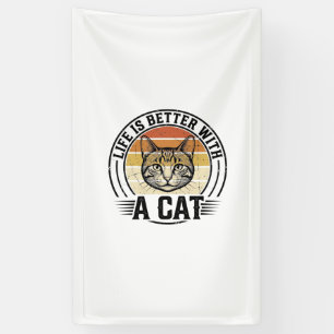 Das Leben ist besser mit einer Katze Vintage-Katze Banner