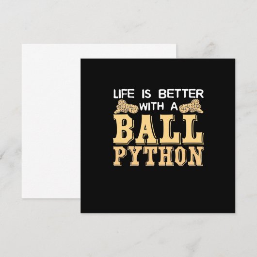 Das Leben ist besser mit einer Kugelpython Einladung (Vorne/Hinten)