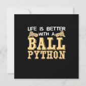 Das Leben ist besser mit einer Kugelpython Einladung (Vorderseite)