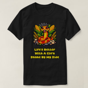 Das Leben ist besser mit einer Maisnatter Reptilie T-Shirt
