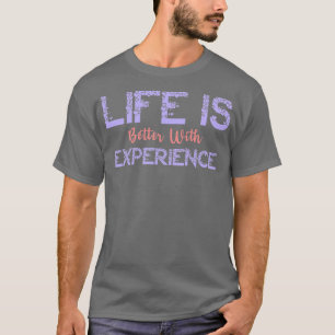 Das Leben ist besser mit einer Massage 49 T-Shirt