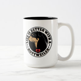 Das Leben ist besser mit einer Rottweiler-Hundezuc Zweifarbige Tasse