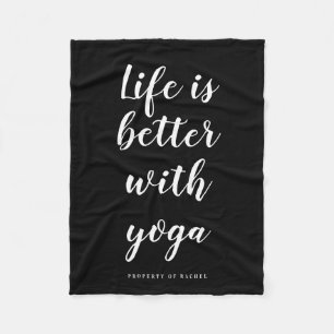 Das Leben ist besser mit einer Yoga-Decke Fleecedecke