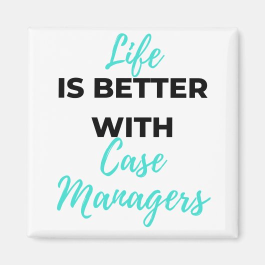Das Leben ist besser mit Fallmanagern 2 Magnet (Vorne)