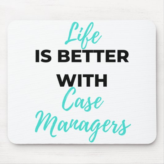 Das Leben ist besser mit Fallmanagern 2 Mousepad (Vorne)
