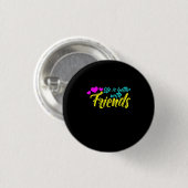 Das Leben ist besser mit Freunden Button (Vorne & Hinten)
