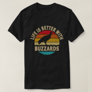 Das Leben ist besser mit Geiern T-Shirt