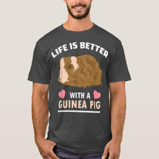 Das Leben ist besser mit guineischem Schwein, das  T-Shirt