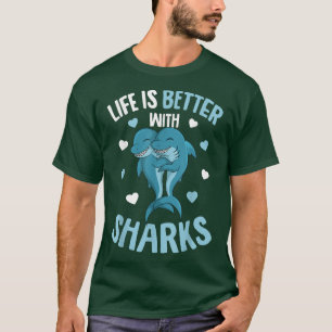 Das Leben ist besser mit Haie Kinder Mädchen Hai T-Shirt