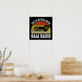 Das Leben ist besser mit Ham Radio Poster (Küche)