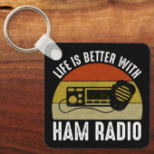 Das Leben ist besser mit Ham Radio Schlüsselanhänger (Vorderseite)