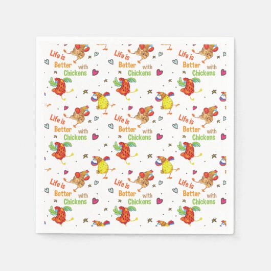 Das Leben ist besser mit Hühnern Serviette (Vorderseite)