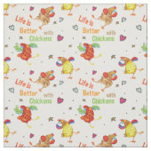 Das Leben ist besser mit Hühnern Stoff (Muster)