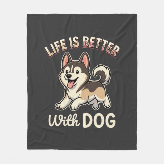 Das Leben ist besser mit Hund Cartoon Fleecedecke (Vorderseite)