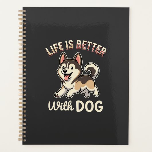 Das Leben ist besser mit Hund Cartoon Planer (Vorderseite)