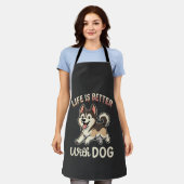 Das Leben ist besser mit Hund Cartoon Schürze (Getragen)