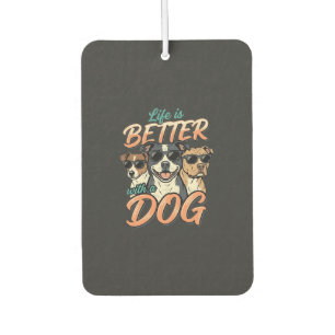 Das Leben ist besser mit Hund Vektor Autolufterfrischer