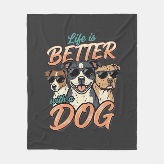 Das Leben ist besser mit Hund Vektor Fleecedecke (Vorderseite)