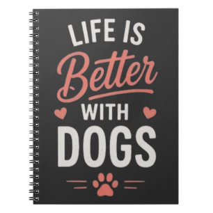 Das Leben ist besser mit Hunden Hunde Liebhaber Ty Notizblock