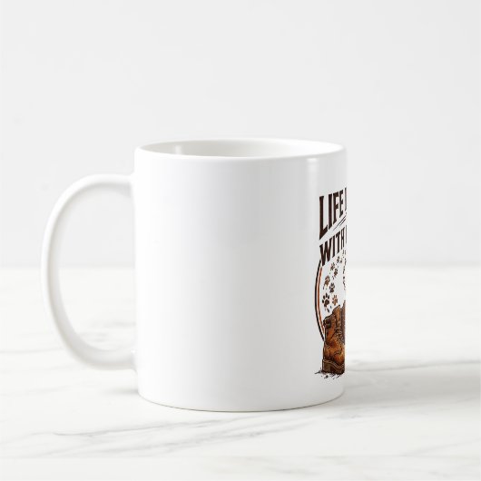 Das Leben ist besser mit Hunden Kaffeetasse (Links)