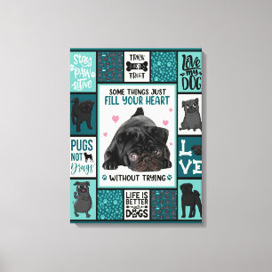 Das Leben ist besser mit Hunden Mops Dog Blanket Leinwanddruck
