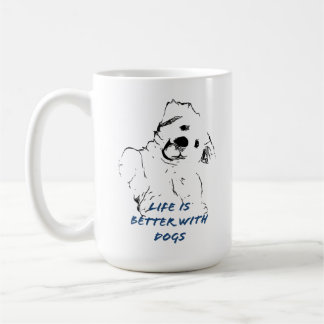 Das Leben ist besser mit Hunden Tasse Geschenk