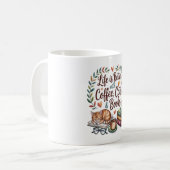 Das Leben ist besser mit Kaffee Katzen Büchern Kaffeetasse (Vorderseite Links)