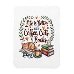 Das Leben ist besser mit Kaffee Katzen Büchern Magnet
