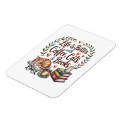 Das Leben ist besser mit Kaffee Katzen Büchern Magnet (Linke Seite)