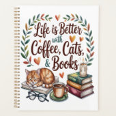 Das Leben ist besser mit Kaffee Katzen Büchern Planer (Vorderseite)